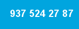 937 524 27 87 937 524 27 87
